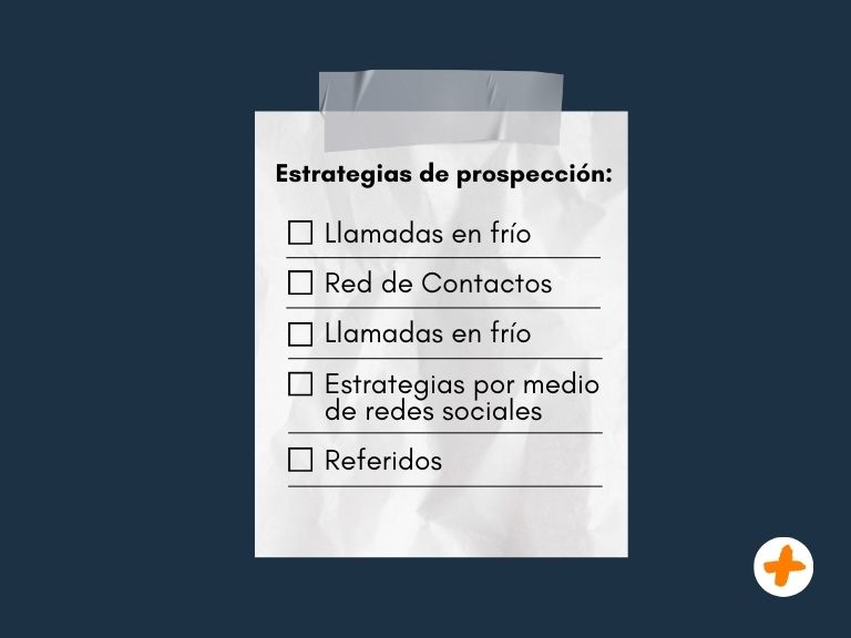 Nota a manera de distintas estrategias de prospección para generar nuevos clientes.