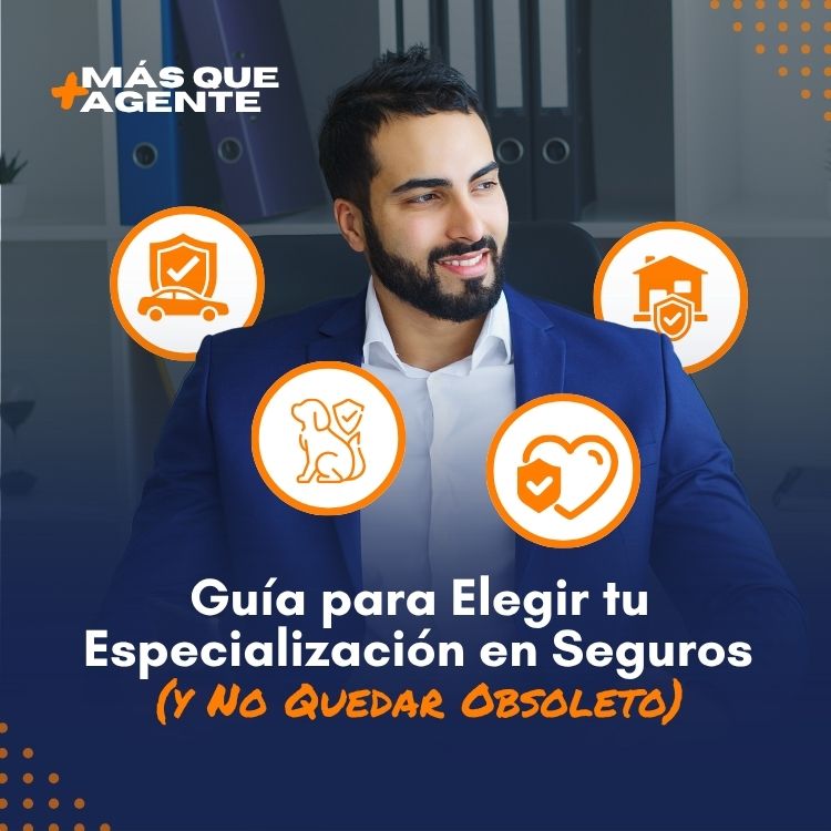 Guía para Agentes de seguros: La especialización ya no es opcional. Elige tu nicho con futuro antes de quedarte fuera del mercado. Guía práctica aquí.ara elegir tu especialización en seguros y no quedar obsoleto